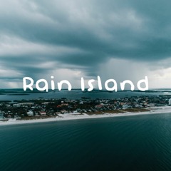 Rain Island
