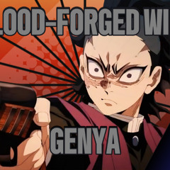 Blood Forged Will