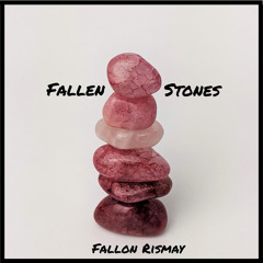 Fallen Stones