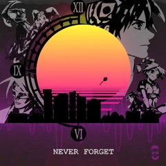 Never Forget [Radical Dreamers ~Unstolen Jewel~ Remix]