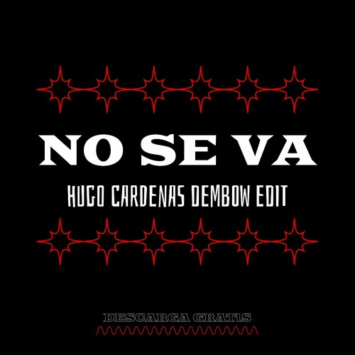 Morat - No Se Va (Hugo Cardenas Dembow Edit) Demo