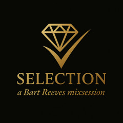 Bart Reeves - Selection October 2025