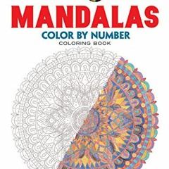 [Get] PDF 💙 Creative Haven Mandalas Color by Number Coloring Book (Adult Coloring) b