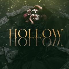 Hollow by Peter Bladh & Charlotte Kvalvik, Produced by Peter Bladh