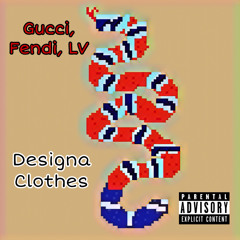 Designa Clothes (Feat. WillyBandz)
