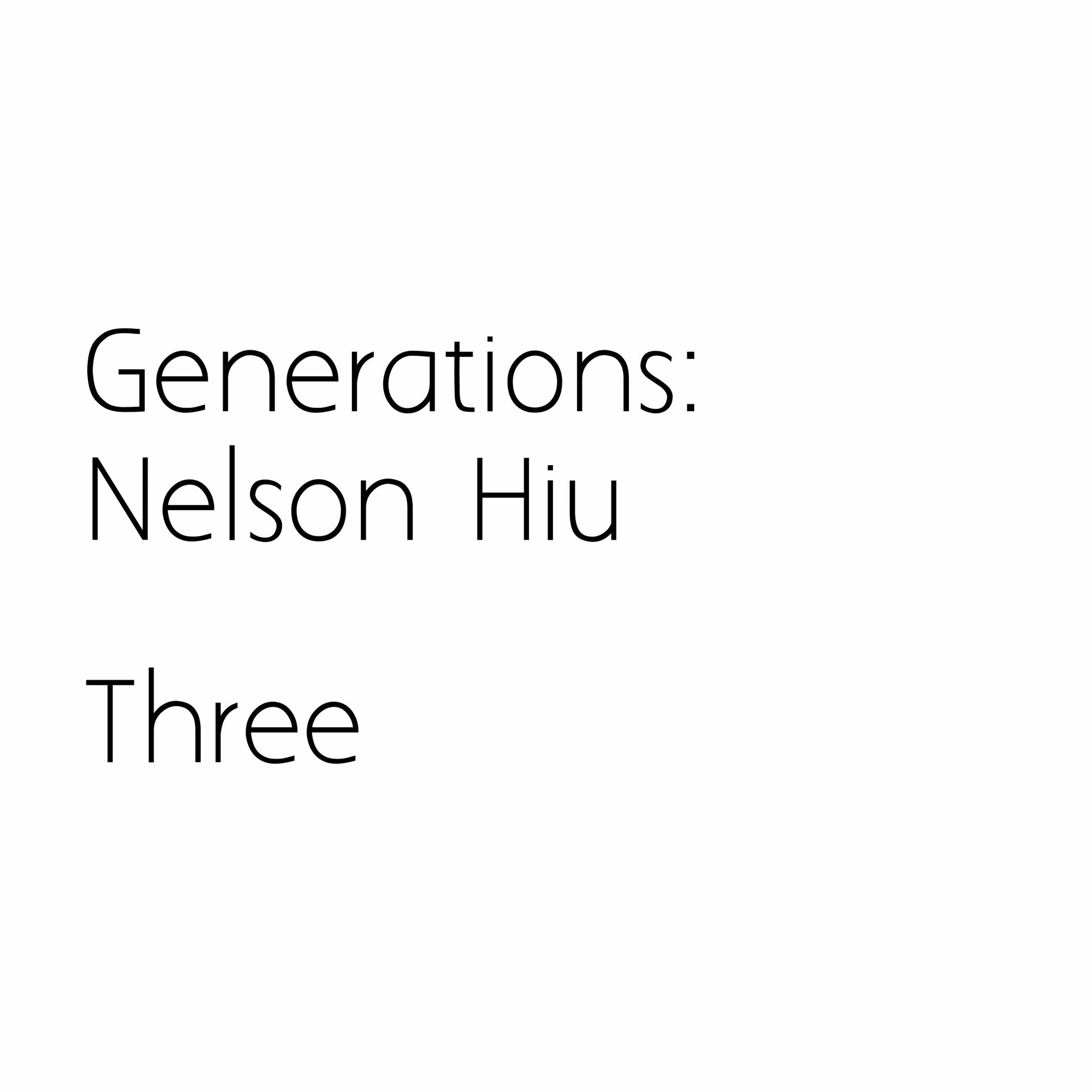 cover of episode Generations : Nelson Hiu : Three