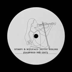 Stimpy & Scruface - Nutty violins (Fersaddi 160 edit)[Free DL]