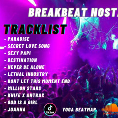 DJ BREAKBEAT MIXTAPE NOSTALGIA JOANNA X PARADISE