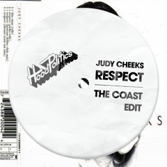 Judy Cheeks - Respect (The Coast Edit)