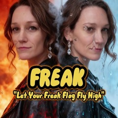 Freak Flag High~Version #1of2