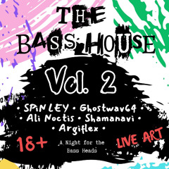 The Bass House Vol 2 (Live Set)
