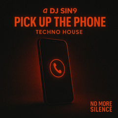 05 Pick Up the Phone