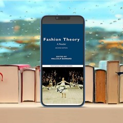 Fashion Theory: A Reader (Routledge Student Readers) . No Payment [PDF]