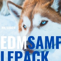 MK/Shadw EDM Sample Pack
