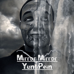Mirror Mirror (prod by Sorrow Bringer)