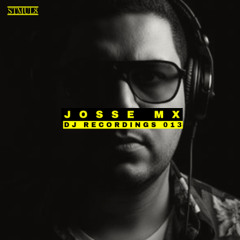 JOSSE MX :: DJ Recordings 013 :: Organic / Progressive House