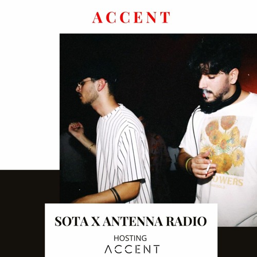 Stream ACCENT Live For SOTA X ANTENNA RADIO by Sound of Tel Aviv | Listen  online for free on SoundCloud