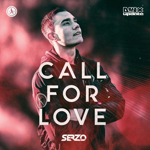 Serzo - Call For Love