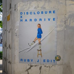 Disclosure X Hardrive - Deep Inside (Ruby J Edit)