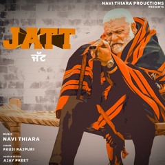 Navi Thiara - Jatt