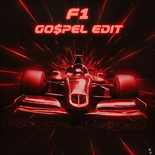 KLOFAMA - F1 (GO$PEL EDIT)