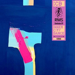 PREMIERE: RMS 'Sinkhole' [Inner City Dance]