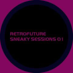 Sneaky Session 01