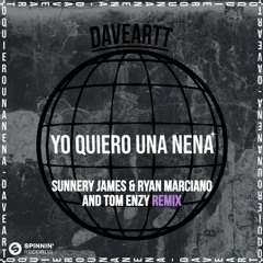 Daveartt – Yo Quiero Una Nena(S James & R Marciano And T Enzy Remix) [Eduardo Unión Bootleg] FD