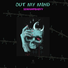 Out My Mind