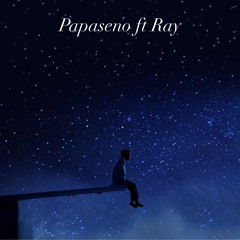 Papaseno ft Ray