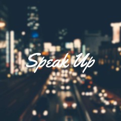 Speak Up.mp3