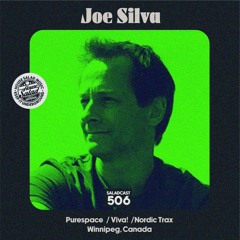 House Saladcast 506 | Joe Silva