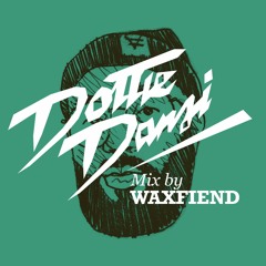 DOTTIE DANCEHALL MIX by DJ WAXFIEND
