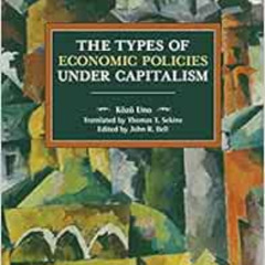 View EBOOK 📗 The Types of Economic Policies Under Capitalism (Historical Materialism