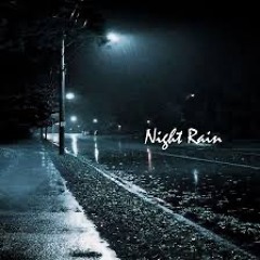 Night Rain || R&B