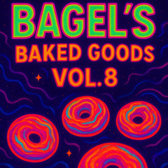 Bagel's Baked Goods Vol. 8