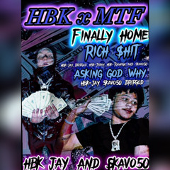 hbk jay- rich shit (skavo,dripgod,hbk unknown, HBK JEEAY, HBK TooHigh