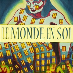 Le Monde en Soi