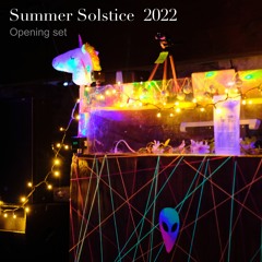 Fetamin b2b Sasha Gummy @Summer Solstice Festival 2022 - Thursday 8pm Opening Indie Dance Set
