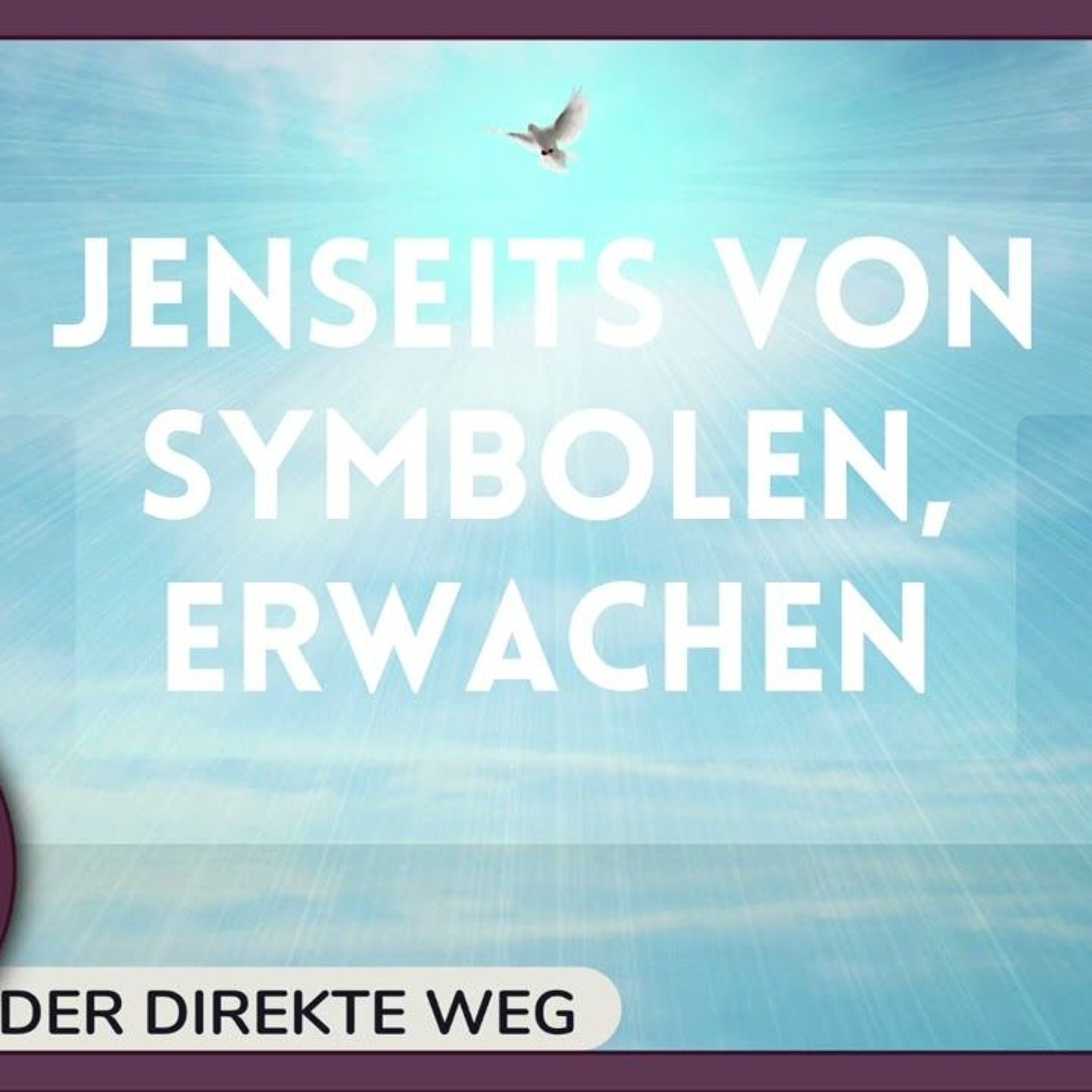 326 Ein Kurs in Wundern EKIW | Ich bin für immer eine Wirkung Gottes episode artwork