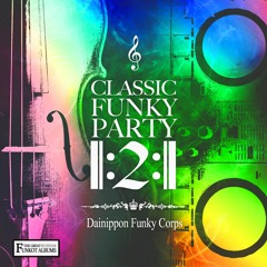 【M3-2020春】DNFC-009 「CLASSIC FUNKY PARTY 2」 Crossfade Preview