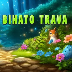 Bihato Trava