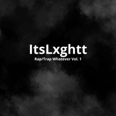 Lxghtt - The Anthem