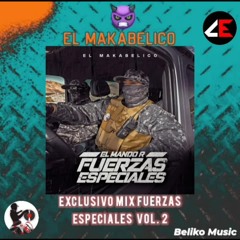 Exclusivo Mix Fuerzas Especiales Vol. 2 - Beliko Music