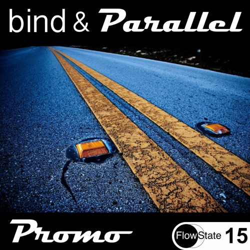 bind & Parallel - Promo [Electro House +] [FS 15]