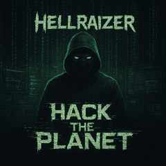 Hack the Planet