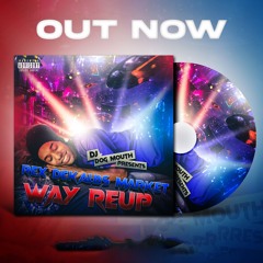 DJ Drama - Shawty Lo - Dey Say Where You Been (Rex DeKalbs Campy Junglism)