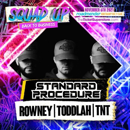 Standard Procedure @ Squad Up ~ Back To Business