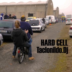 HARD CELL - TACLONILDO DJ - 2023