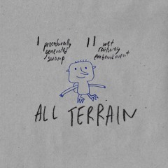 All Terrain I, II
